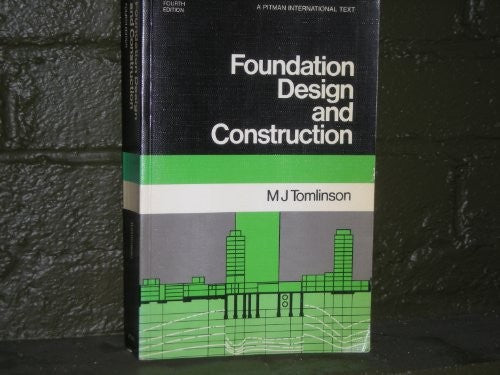 Foundation Design and Construction