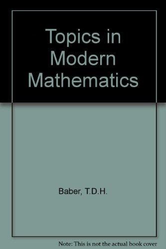 Topics in Modern Mathematics