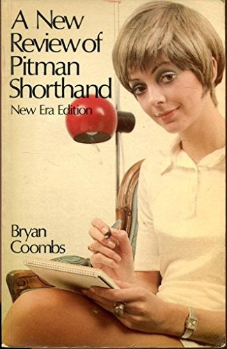 A New Review of Pitman Shorthand