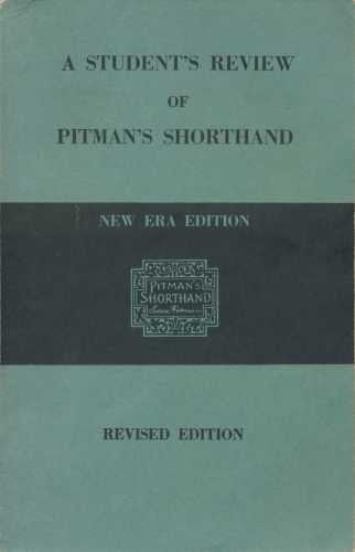 A Student's Review of Pitman's Shorthand