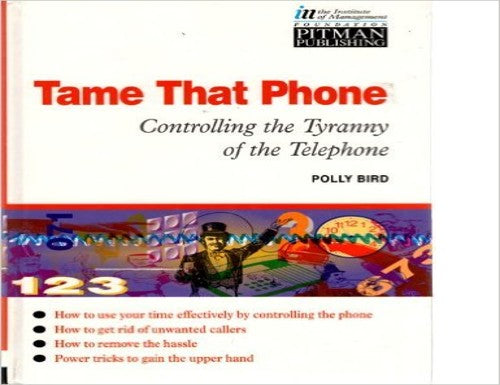 Tame That Phone!