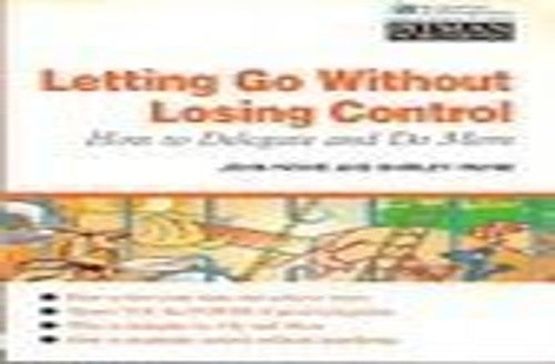 Letting Go without Losing Control