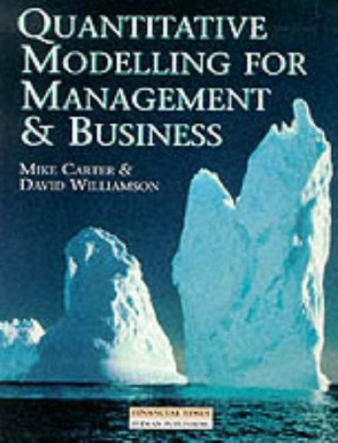 Quantitative Modelling For Management and Business
