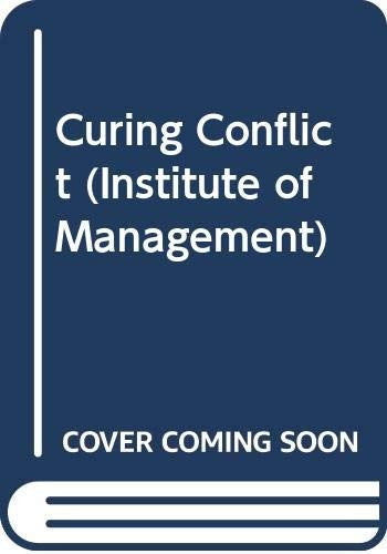 Curing Conflict