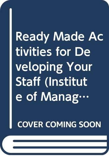 Ready-made Activities for Developing Your Staff