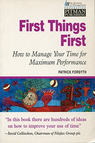 First Things First
