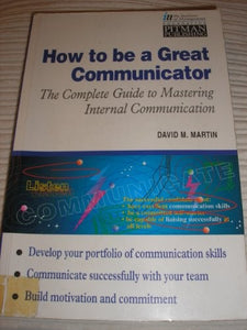 How to be a Great Internal Communicator 