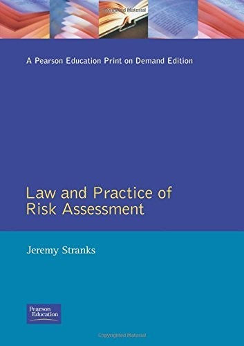 Law And Practice Of Risk Assessment