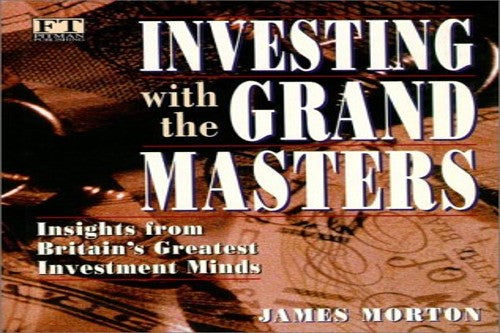 Investing with the Grand Masters (Hardback)