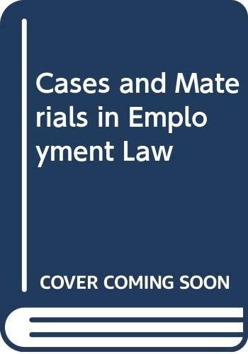 Cases and Materials in Employment Law