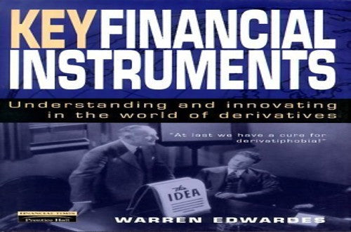 Key Financial Instruments