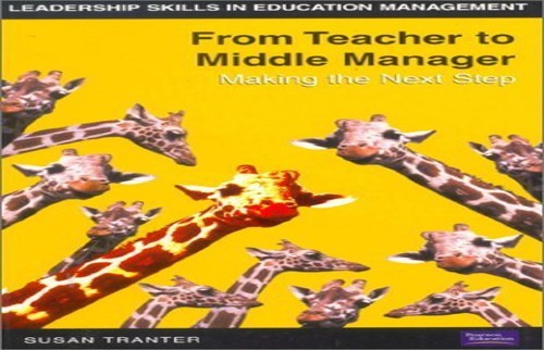 From Teacher to Middle Manager