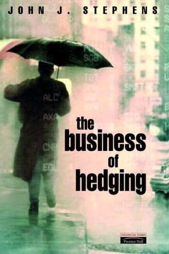 The Business of Hedging