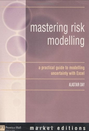 Mastering Risk Modelling