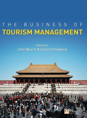 The Business of Tourism Management