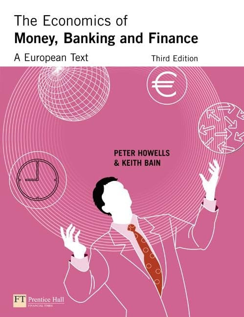 The Economics of Money, Banking and Finance