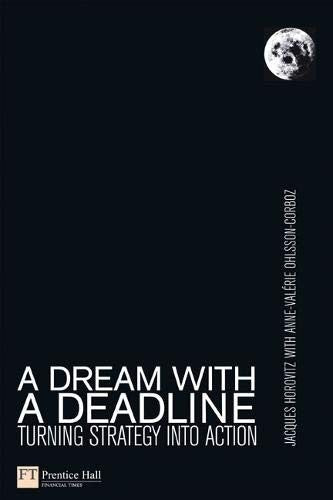 A Dream with a Deadline