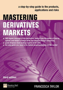 Mastering Derivatives Markets 3e 