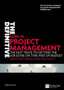 The Definitive Guide to Project Management 