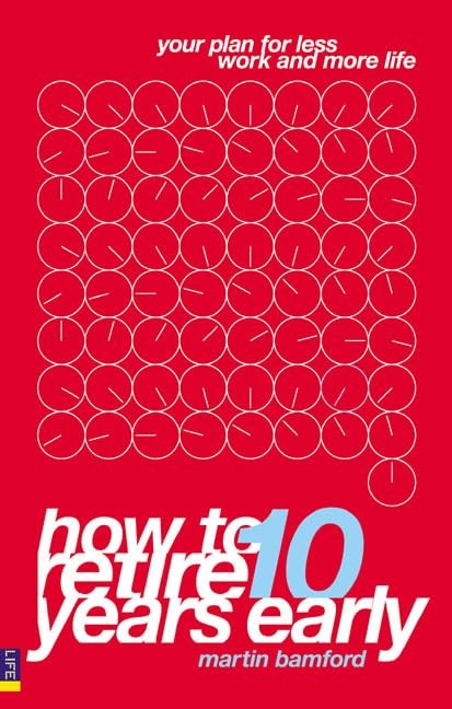 How to Retire 10 Years Early