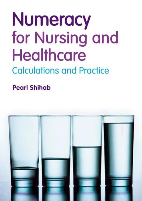 Numeracy in Nursing and Healthcare