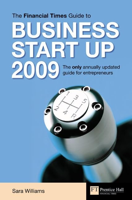 FT Guide to Business Start Up 2009
