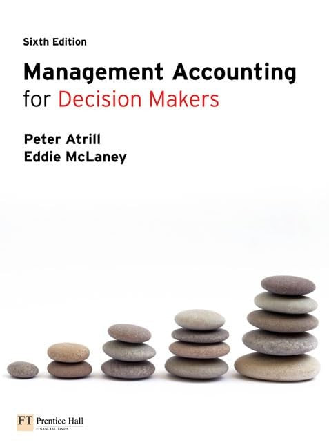 Management Accounting for Decision Makers