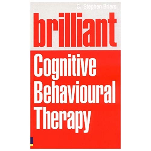 Brilliant Cognitive Behavioural Therapy