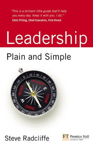 Leadership: Plain and Simple 