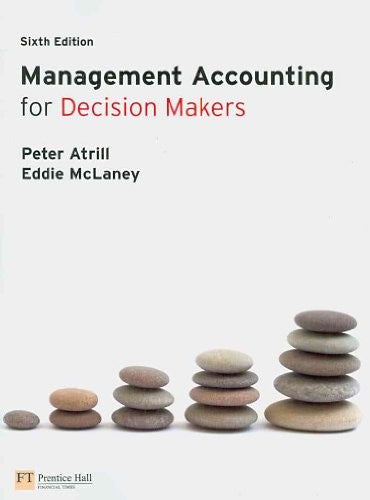 Management Accounting for Decision Makers 6e with MyAccountingLab access card