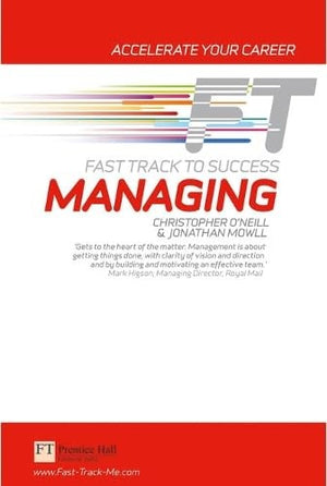 Managing: Fast Track to Success
