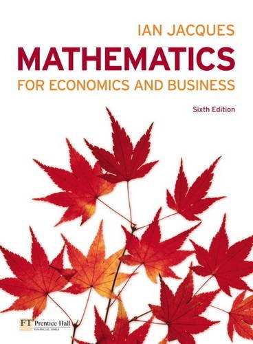 Mathematics for Economics and Business Plus MyMathLab Global Student Access Card (Pack)