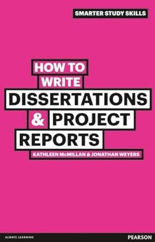 How to Write Dissertations & Project Reports