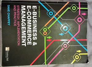 E-Business and E-Commerce Management