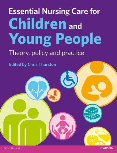 Essential Nursing Care for Children and Young People