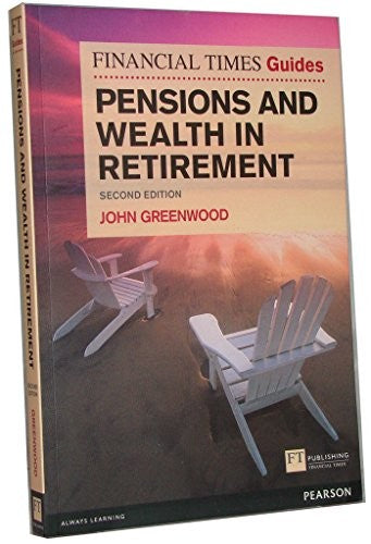 FT Guide to Pensions and Wealth in Retirement