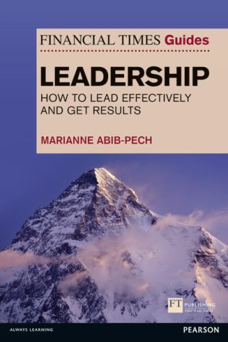 The Financial Times Guide to Leadership,The