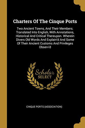 Charters Of The Cinque Ports