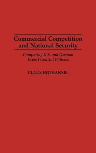 Commercial Competition and National Security
