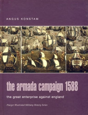 The Armada Campaign 1588