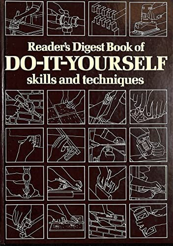 Book of Do-it-yourself Skills and Techniques