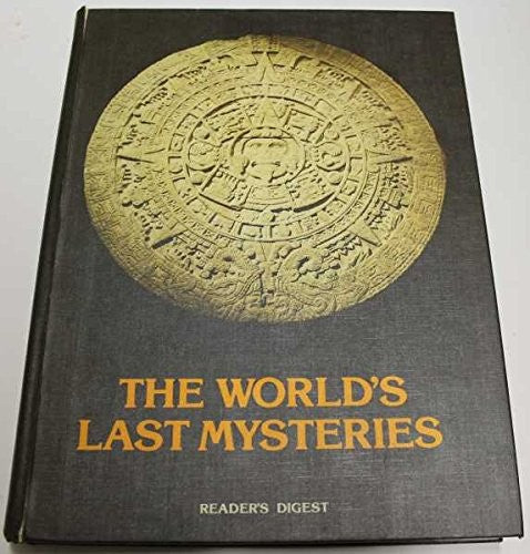 World's Last Mysteries