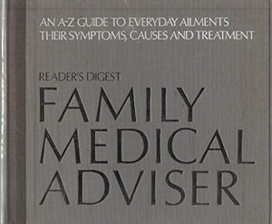 "Reader's Digest" Family Medical Adviser