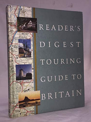 "Reader's Digest" Touring Guide to Britain