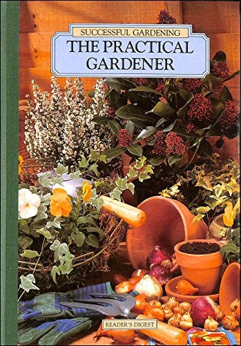 The Practical Gardener