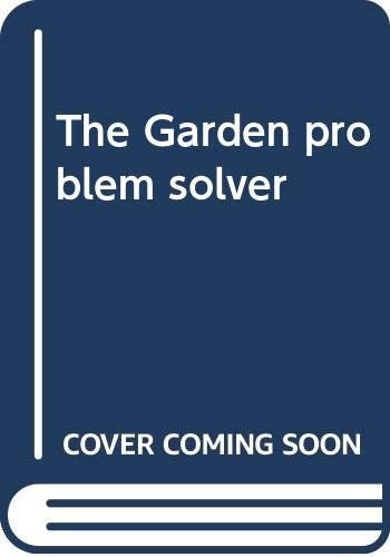 The Garden Problem Solver