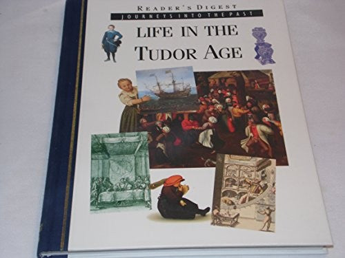 Life in the Tudor Age