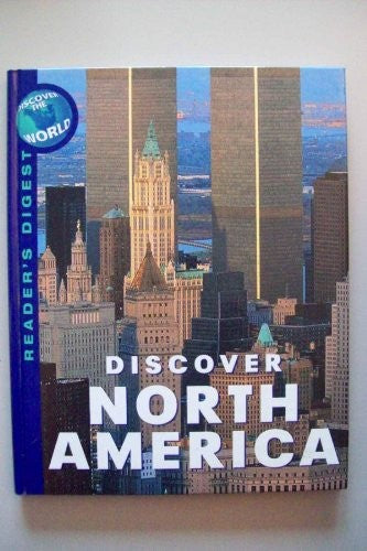 Discover North America (Reader's Digest discover the world)