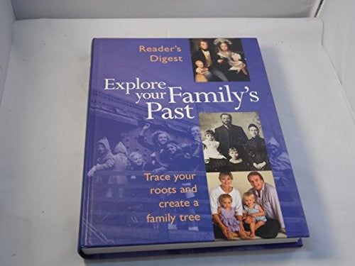 Explore Your Family's Past