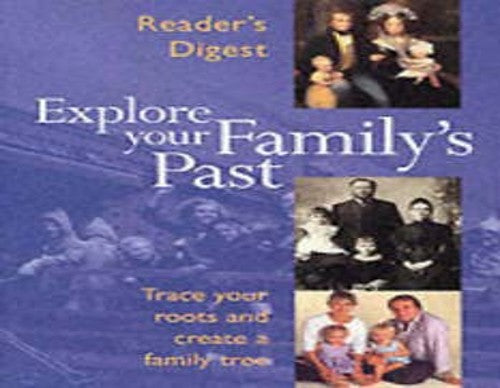 Explore Your Family's Past